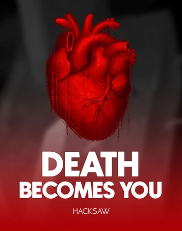 Death Becomes You